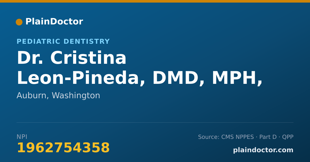 Shareable card for Cristina Leon-Pineda, DMD, MPH, MSDS - Pediatric Dentistry, Auburn, WA
