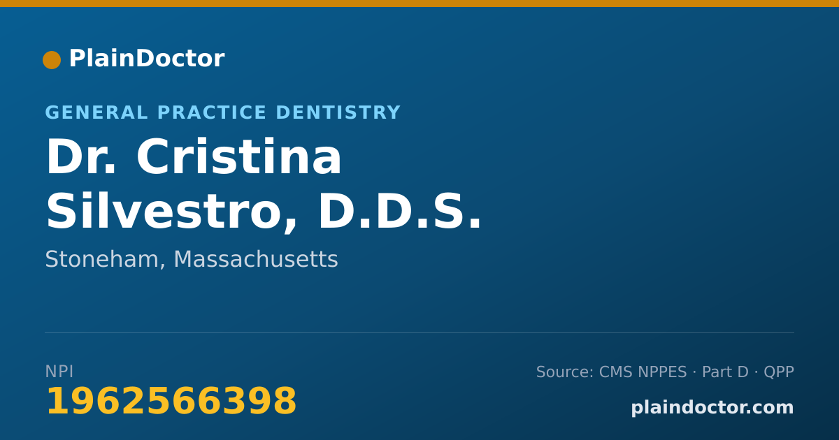 Shareable card for Cristina Silvestro, D.D.S. - General Practice Dentistry, Stoneham, MA