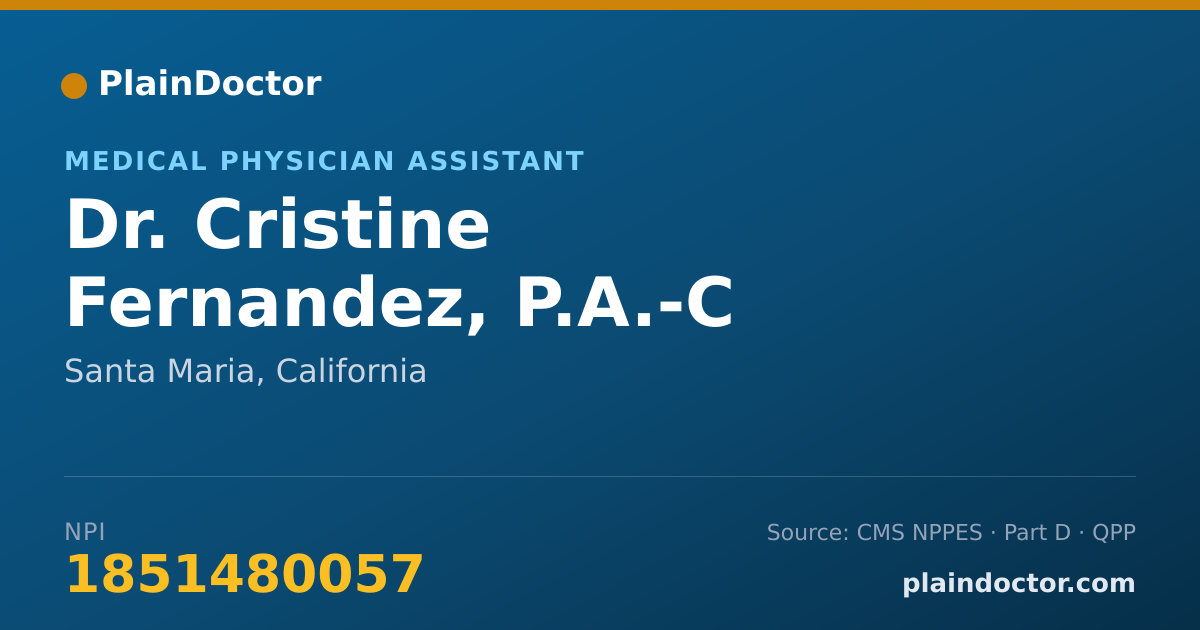 Shareable card for Cristine Fernandez, P.A.-C - Medical Physician Assistant, Santa Maria, CA