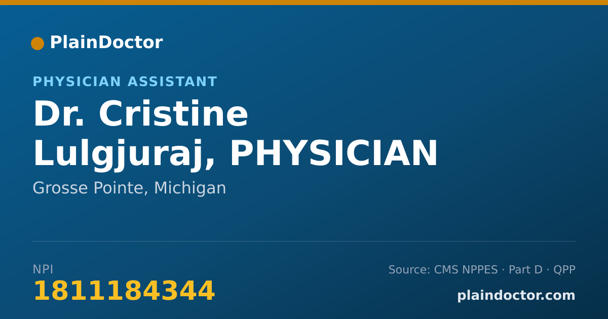 Shareable card for Cristine Lulgjuraj, PHYSICIAN ASSISTANT - Physician Assistant, Grosse Pointe, MI
