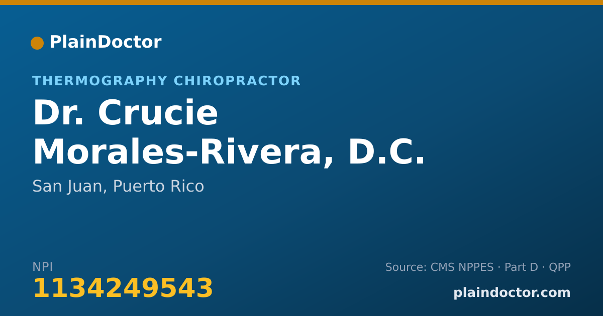 Shareable card for Crucie Morales-Rivera, D.C. - Thermography Chiropractor, San Juan, PR