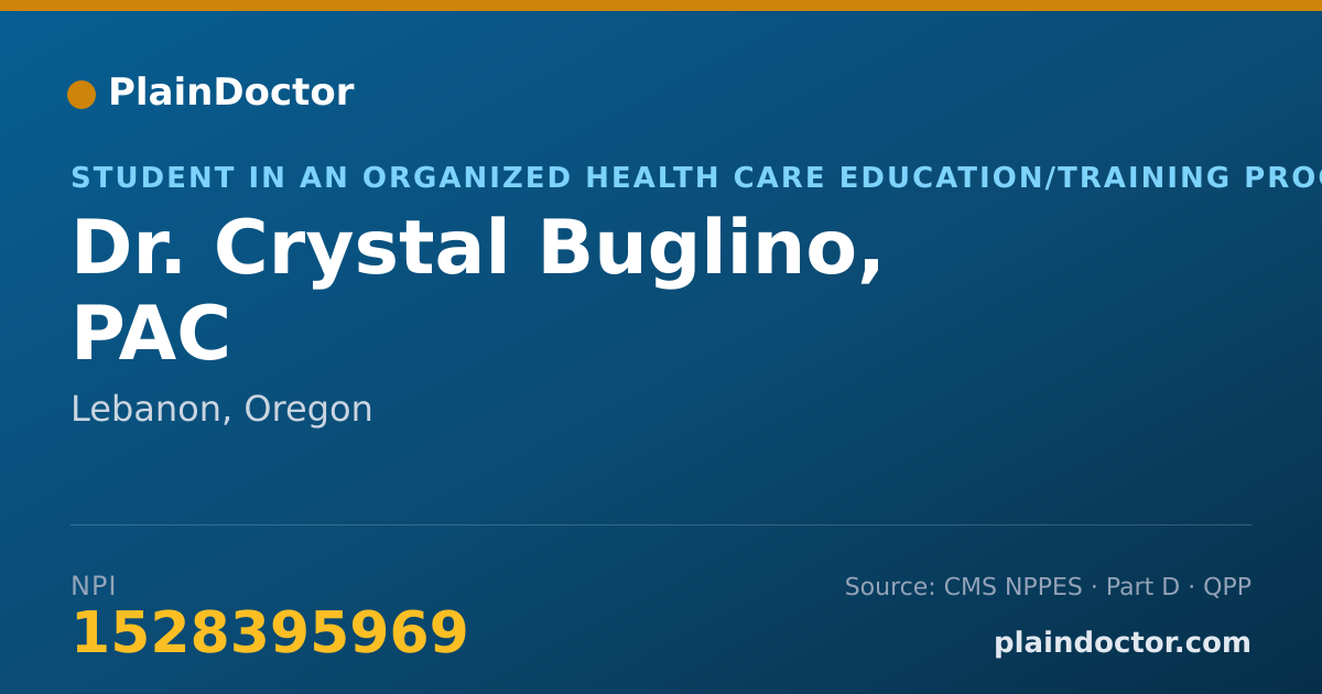 Shareable card for Crystal Buglino, PAC - Student in an Organized Health Care Education/Training Program, Lebanon, OR