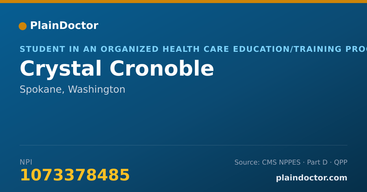 Shareable card for Crystal Cronoble - Student in an Organized Health Care Education/Training Program, Spokane, WA