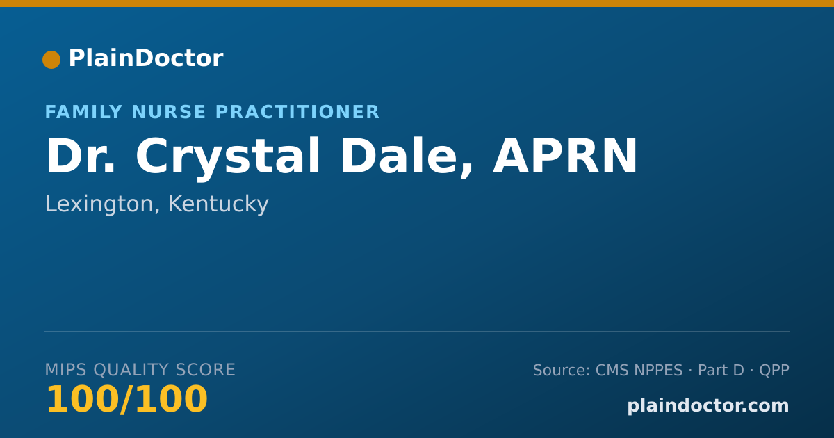 Shareable card for Crystal Dale, APRN - Family Nurse Practitioner, Lexington, KY