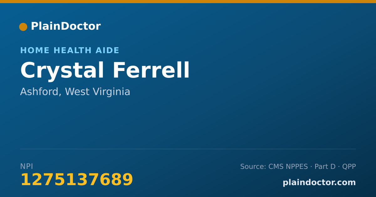 Shareable card for Crystal Ferrell - Home Health Aide, Ashford, WV