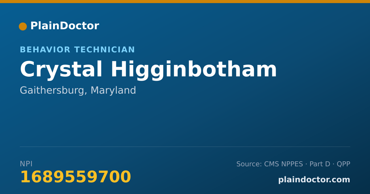 Shareable card for Crystal Higginbotham - Behavior Technician, Gaithersburg, MD