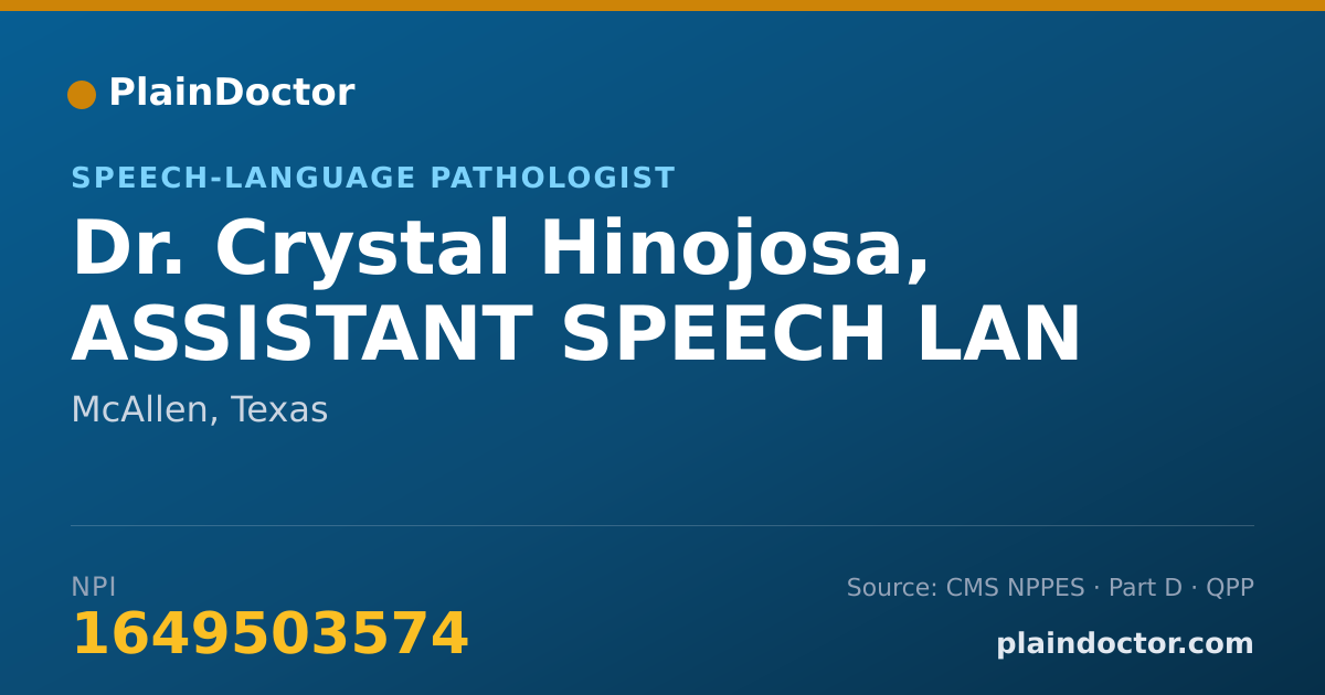 Shareable card for Crystal Hinojosa, ASSISTANT SPEECH LAN - Speech-Language Pathologist, McAllen, TX