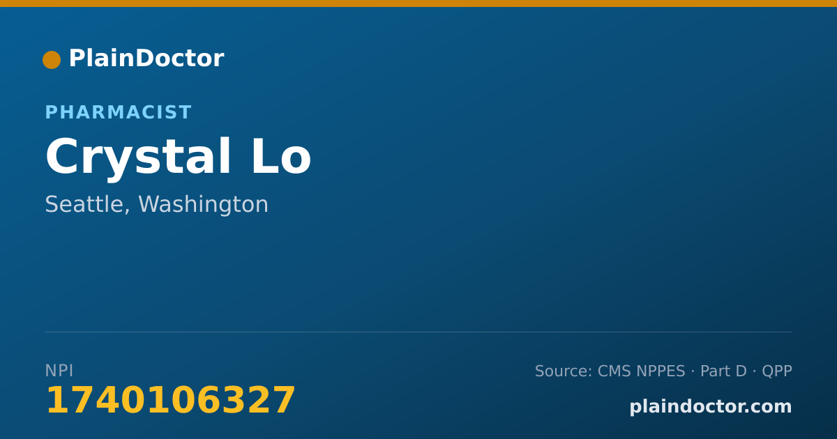 Shareable card for Crystal Lo - Pharmacist, Seattle, WA