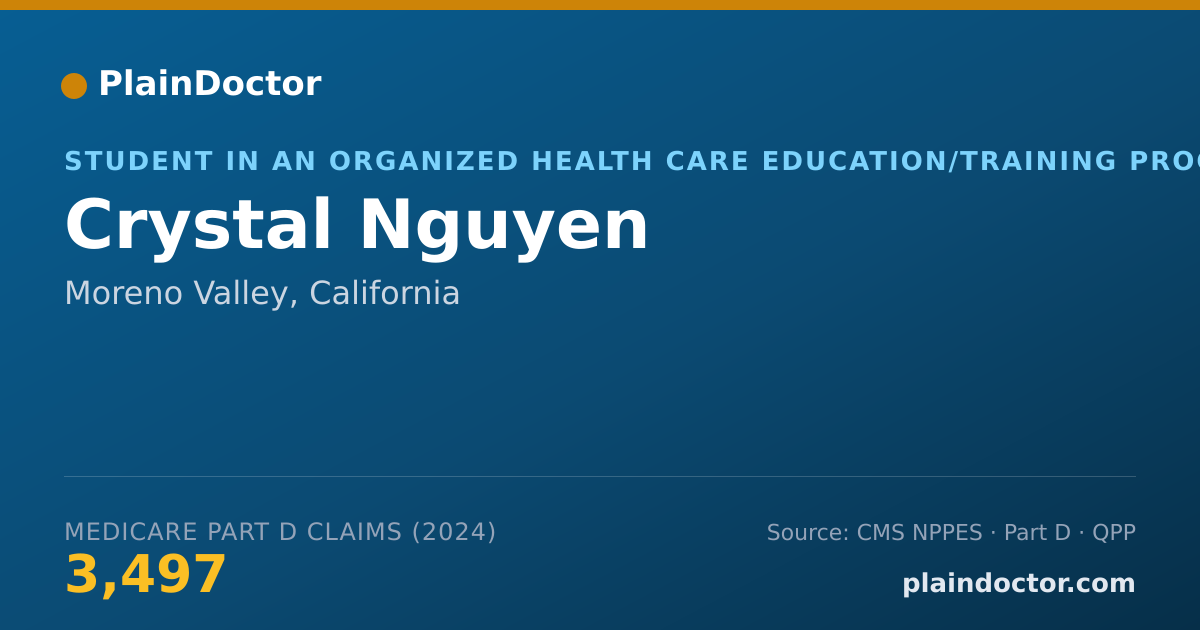Shareable card for Crystal Nguyen - Student in an Organized Health Care Education/Training Program, Moreno Valley, CA