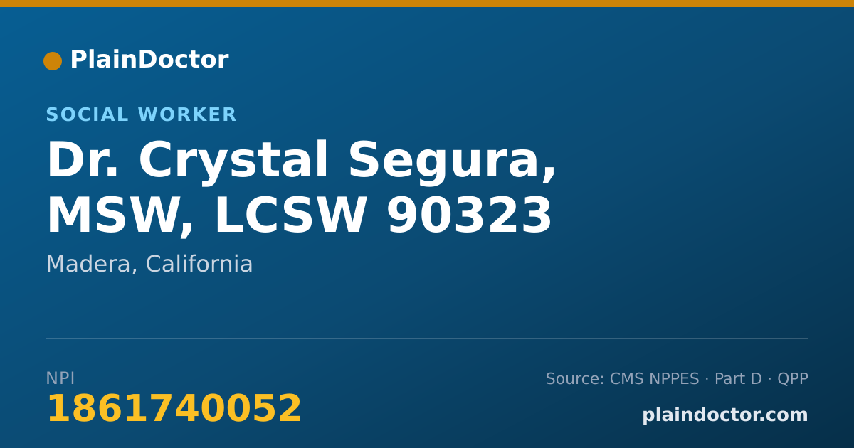 Shareable card for Crystal Segura, MSW, LCSW 90323 - Social Worker, Madera, CA