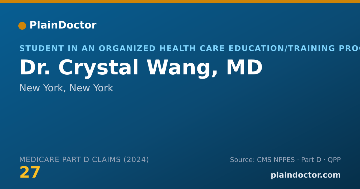Shareable card for Crystal Wang, MD - Student in an Organized Health Care Education/Training Program, New York, NY