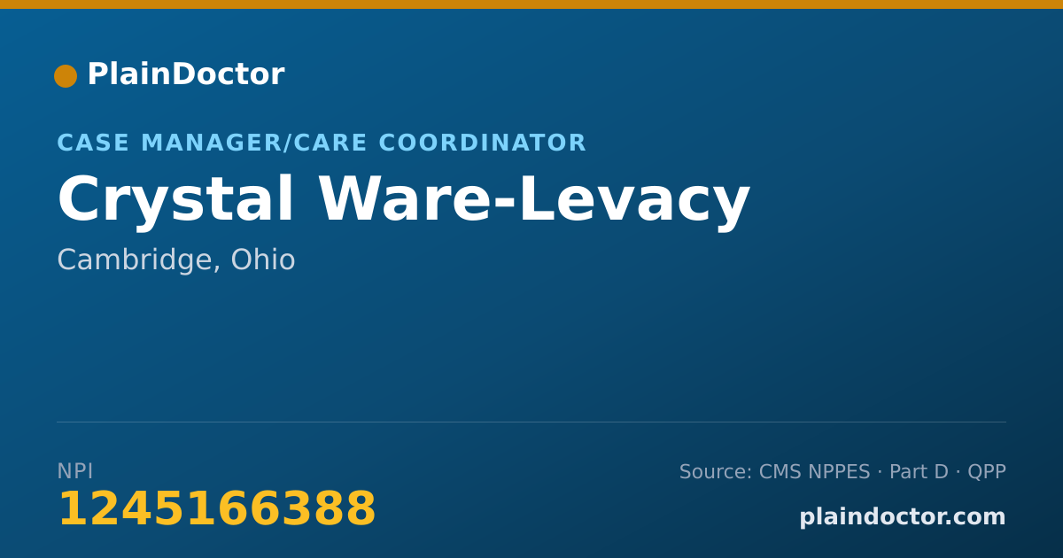 Shareable card for Crystal Ware-Levacy - Case Manager/Care Coordinator, Cambridge, OH