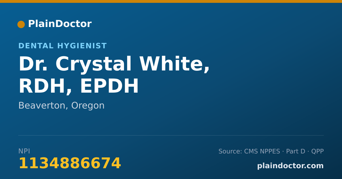 Shareable card for Crystal White, RDH, EPDH - Dental Hygienist, Beaverton, OR