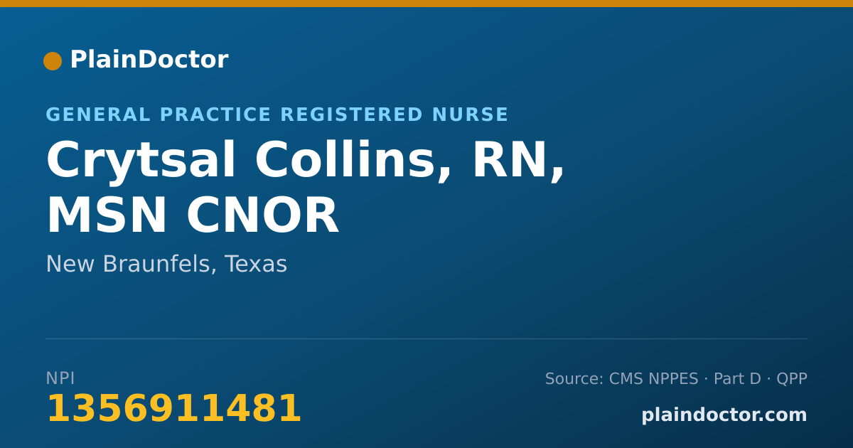 Shareable card for Crytsal Collins, RN, MSN CNOR - General Practice Registered Nurse, New Braunfels, TX