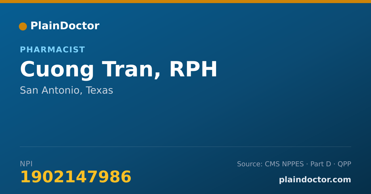 Shareable card for Cuong Tran, RPH - Pharmacist, San Antonio, TX