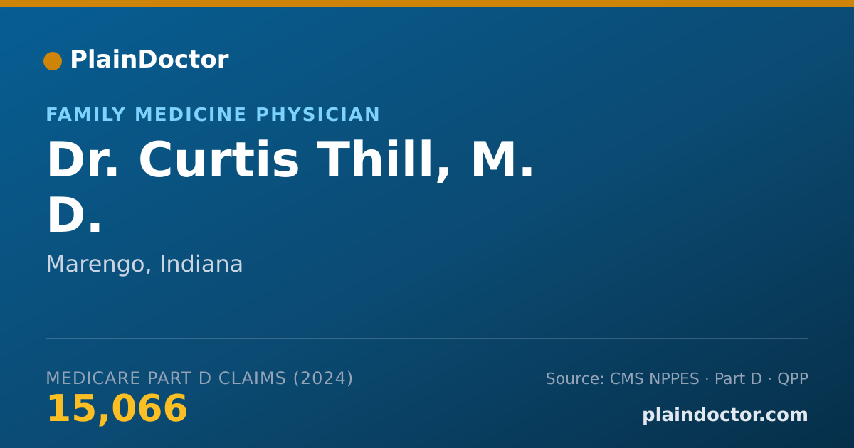 Shareable card for Curtis Thill, M. D. - Family Medicine Physician, Marengo, IN