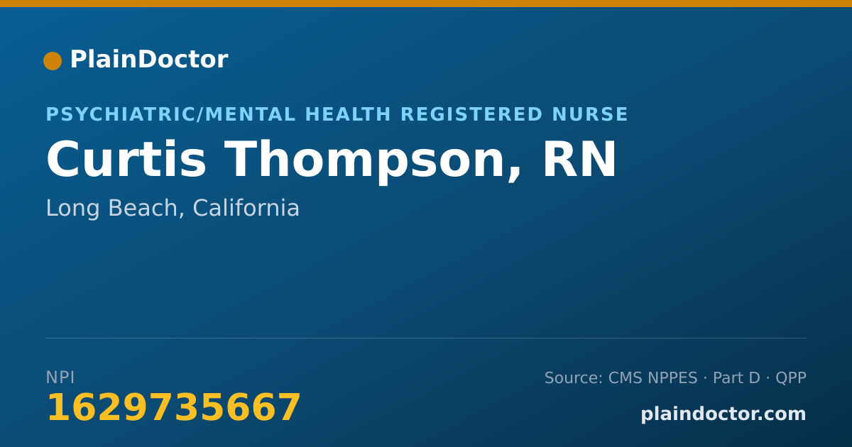 Shareable card for Curtis Thompson, RN - Psychiatric/Mental Health Registered Nurse, Long Beach, CA