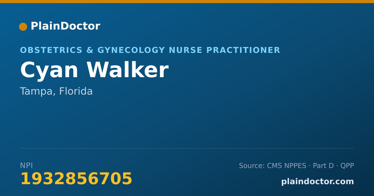 Shareable card for Cyan Walker - Obstetrics & Gynecology Nurse Practitioner, Tampa, FL