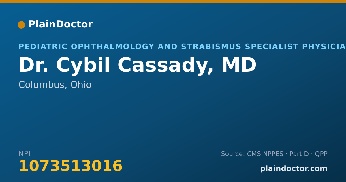 Shareable card for Cybil Cassady, MD - Pediatric Ophthalmology and Strabismus Specialist Physician, Columbus, OH
