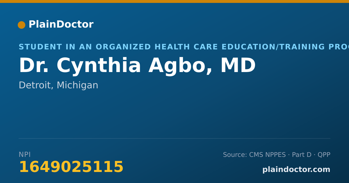 Shareable card for Cynthia Agbo, MD - Student in an Organized Health Care Education/Training Program, Detroit, MI