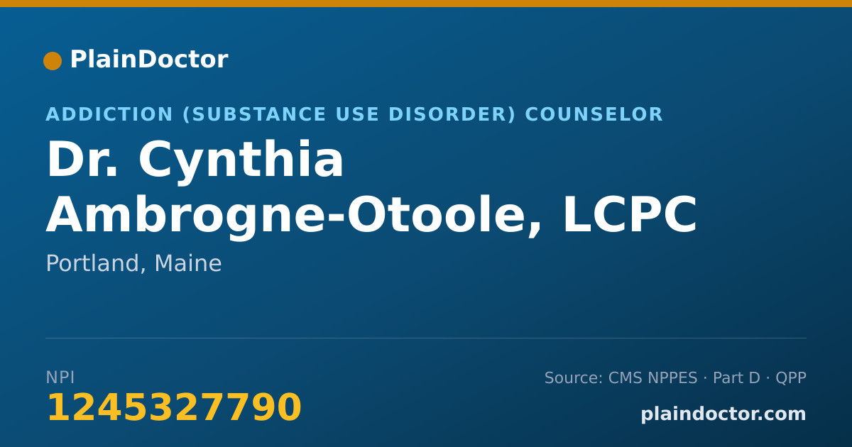 Shareable card for Cynthia Ambrogne-Otoole, LCPC - Addiction (Substance Use Disorder) Counselor, Portland, ME