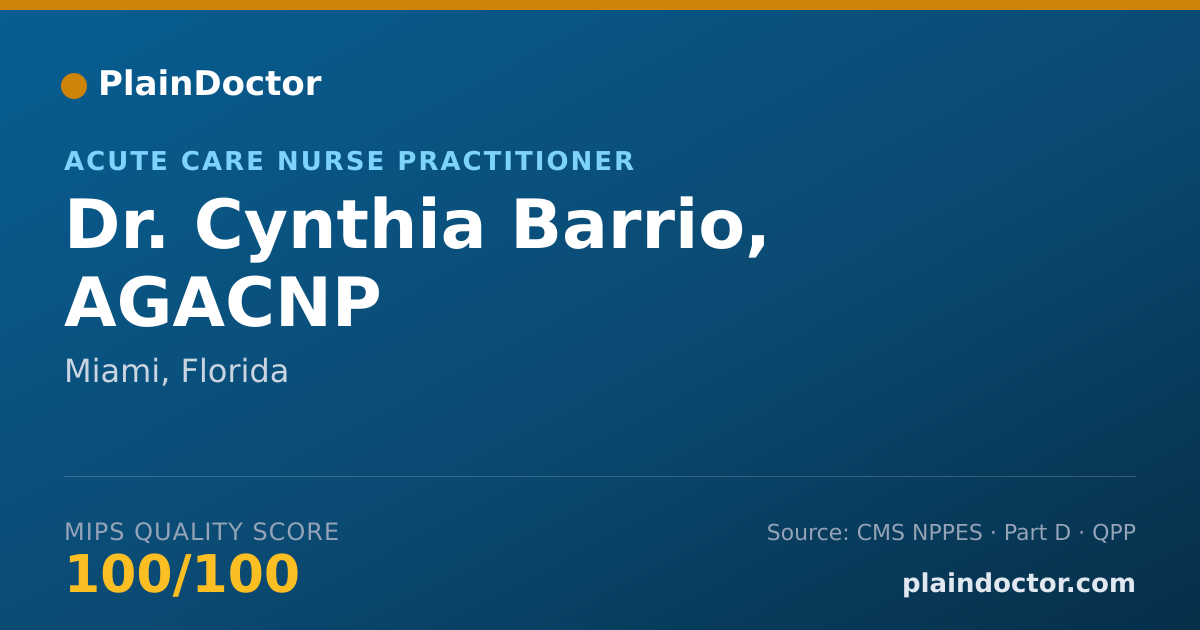 Shareable card for Cynthia Barrio, AGACNP - Acute Care Nurse Practitioner, Miami, FL