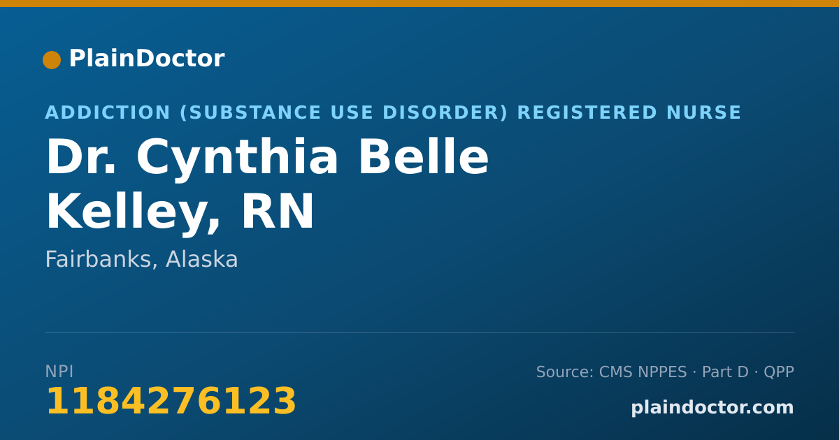 Shareable card for Cynthia Belle Kelley, RN - Addiction (Substance Use Disorder) Registered Nurse, Fairbanks, AK