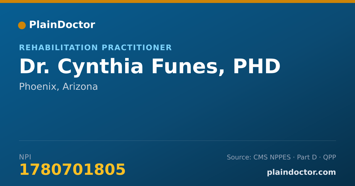 Shareable card for Cynthia Funes, PHD - Rehabilitation Practitioner, Phoenix, AZ