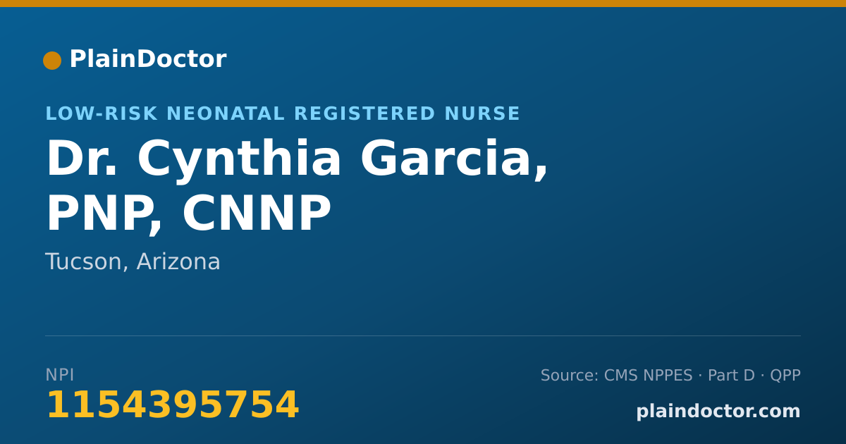 Shareable card for Cynthia Garcia, PNP, CNNP - Low-Risk Neonatal Registered Nurse, Tucson, AZ