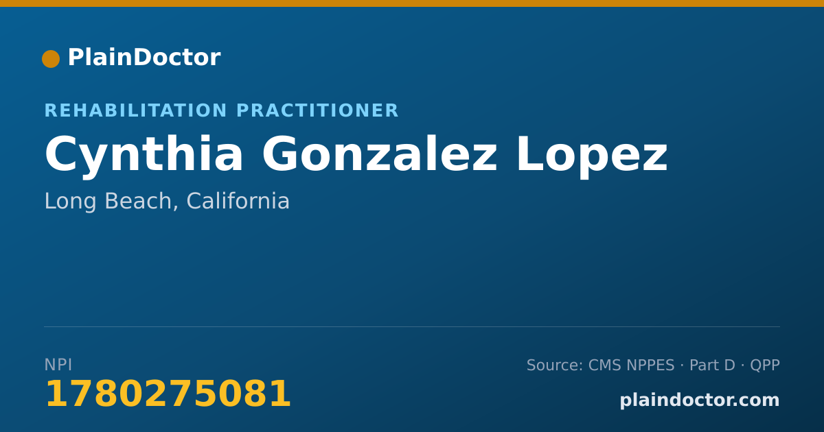 Shareable card for Cynthia Gonzalez Lopez - Rehabilitation Practitioner, Long Beach, CA