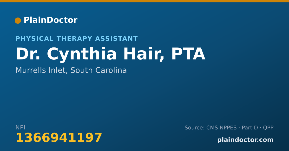 Shareable card for Cynthia Hair, PTA - Physical Therapy Assistant, Murrells Inlet, SC