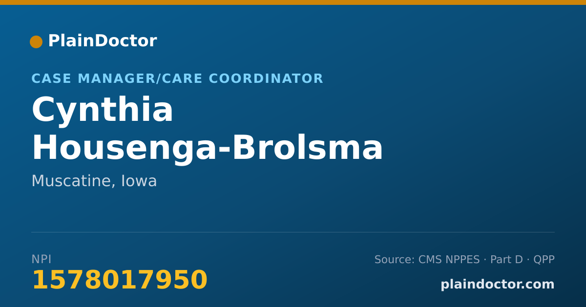 Shareable card for Cynthia Housenga-Brolsma - Case Manager/Care Coordinator, Muscatine, IA
