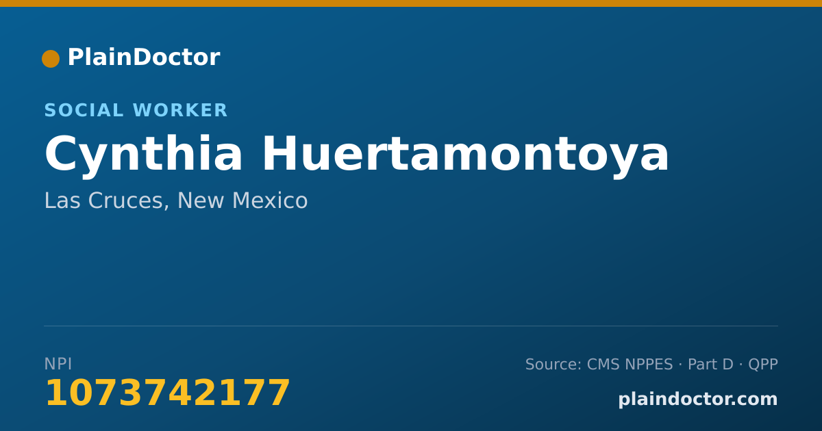 Shareable card for Cynthia Huertamontoya - Social Worker, Las Cruces, NM