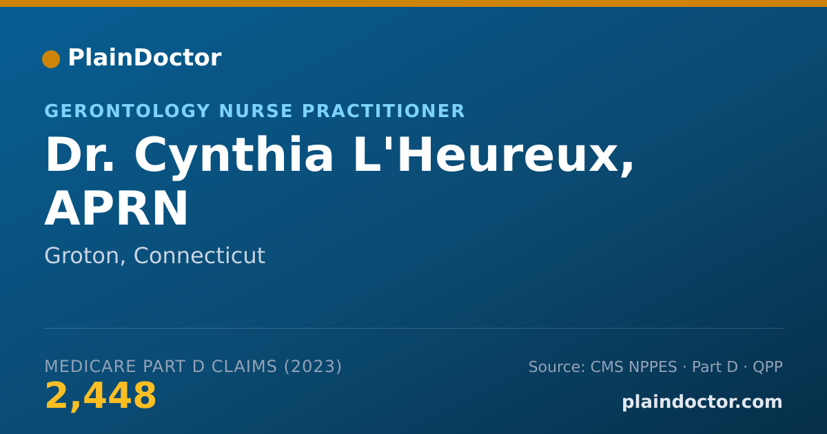 Shareable card for Cynthia L'Heureux, APRN - Gerontology Nurse Practitioner, Groton, CT