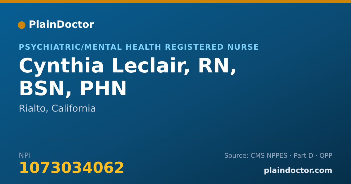 Shareable card for Cynthia Leclair, RN, BSN, PHN - Psychiatric/Mental Health Registered Nurse, Rialto, CA