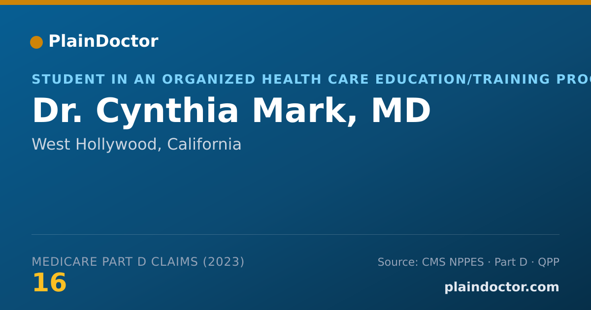 Shareable card for Cynthia Mark, MD - Student in an Organized Health Care Education/Training Program, West Hollywood, CA
