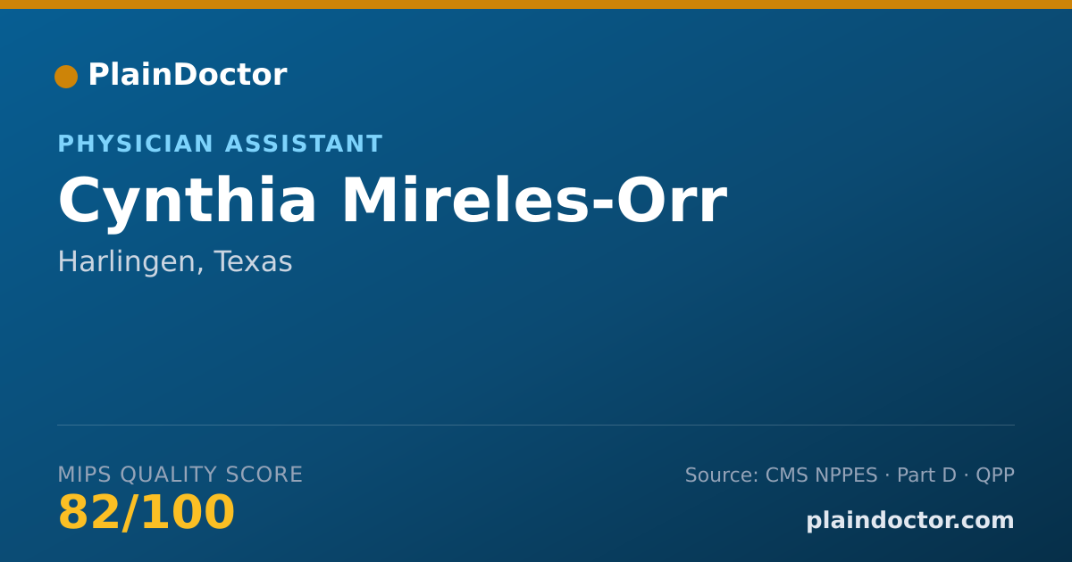 Shareable card for Cynthia Mireles-Orr - Physician Assistant, Harlingen, TX