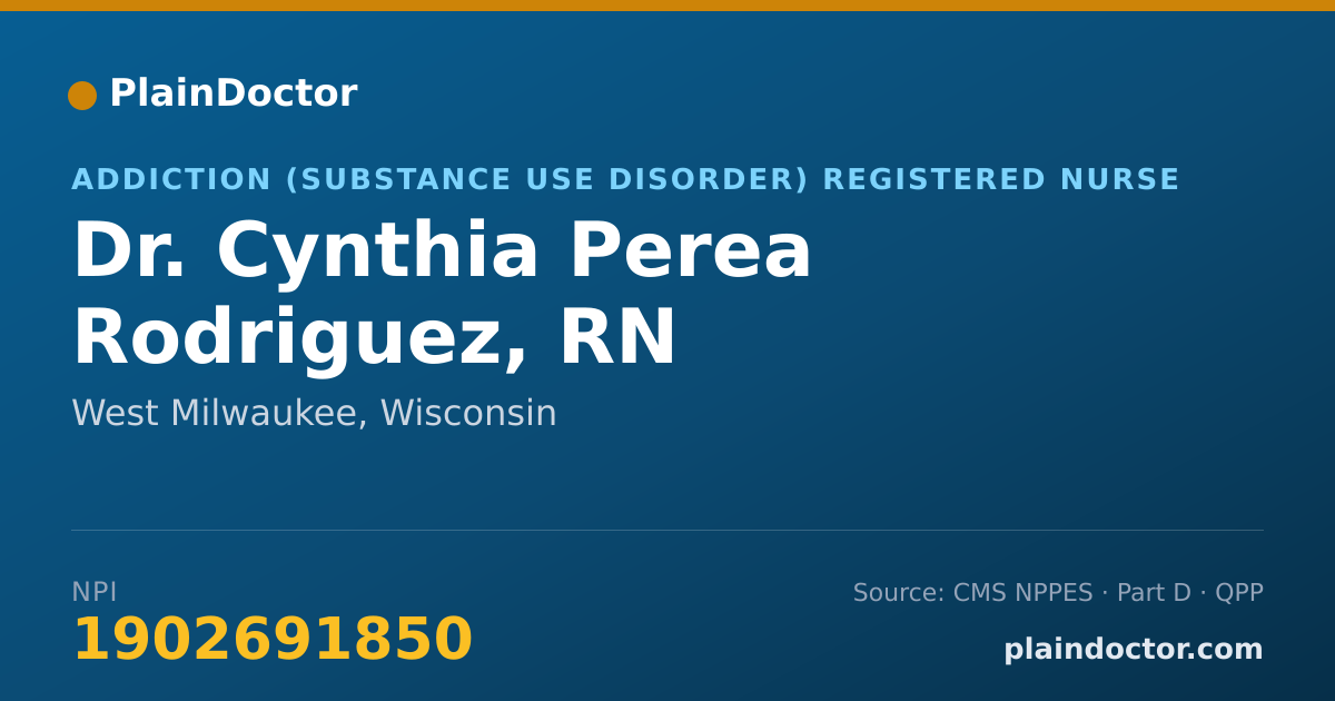 Shareable card for Cynthia Perea Rodriguez, RN - Addiction (Substance Use Disorder) Registered Nurse, West Milwaukee, WI
