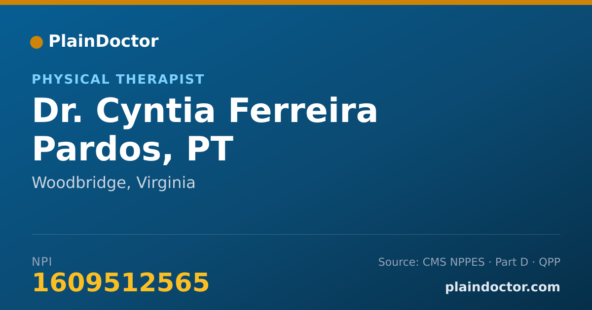 Shareable card for Cyntia Ferreira Pardos, PT - Physical Therapist, Woodbridge, VA