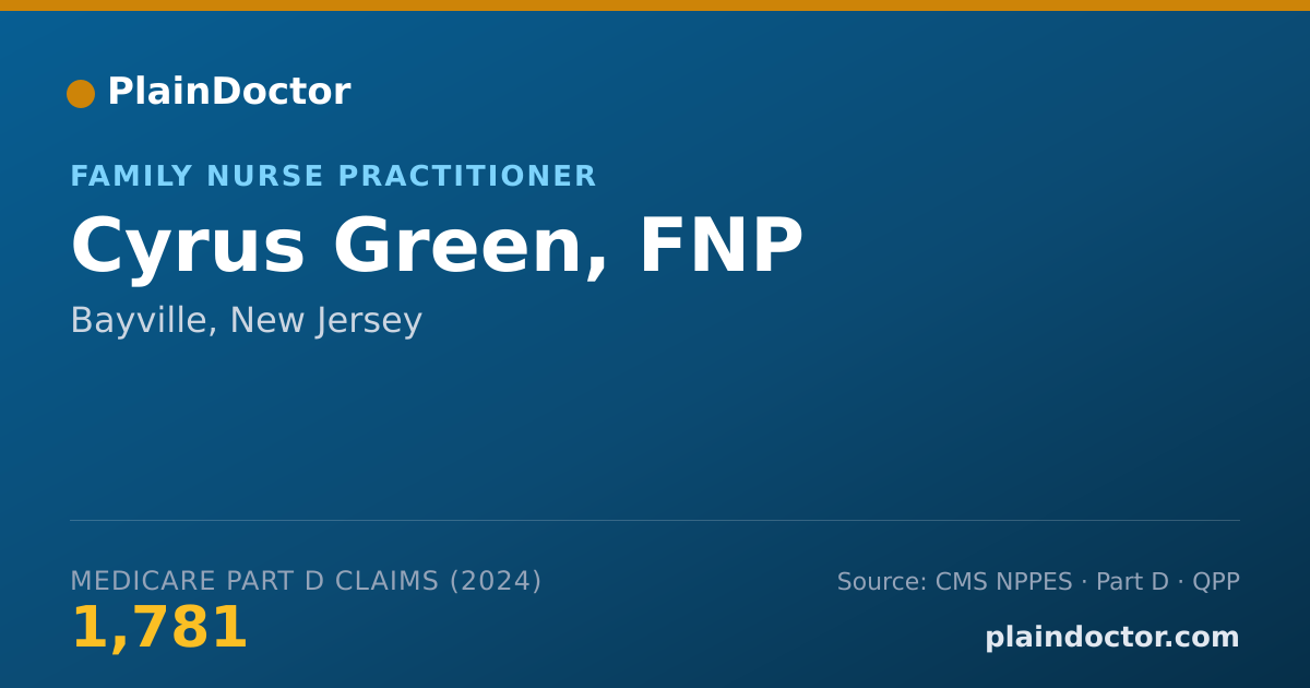 Shareable card for Cyrus Green, FNP - Family Nurse Practitioner, Bayville, NJ