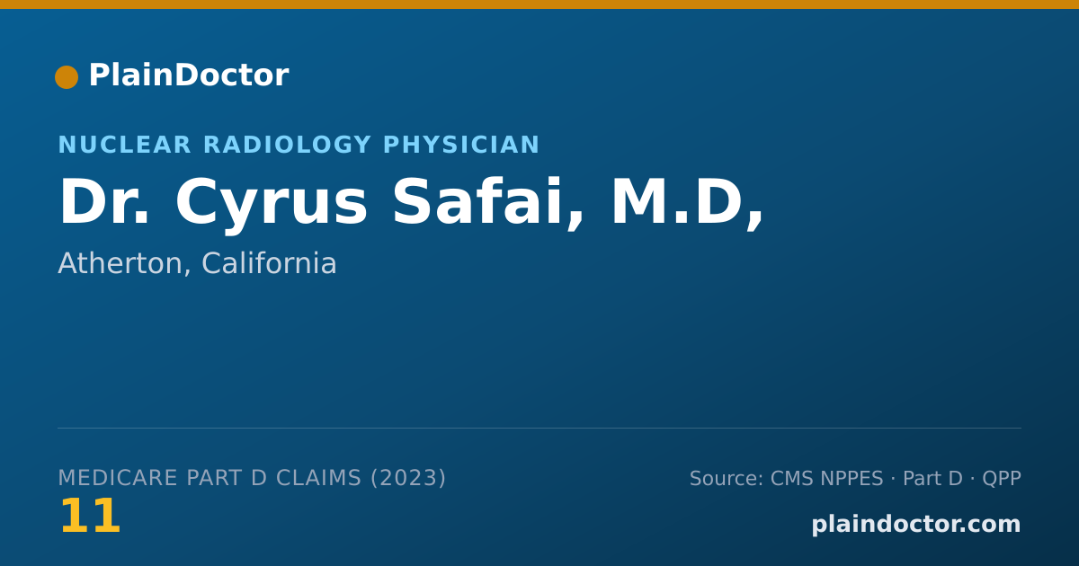 Shareable card for Cyrus Safai, M.D, - Nuclear Radiology Physician, Atherton, CA