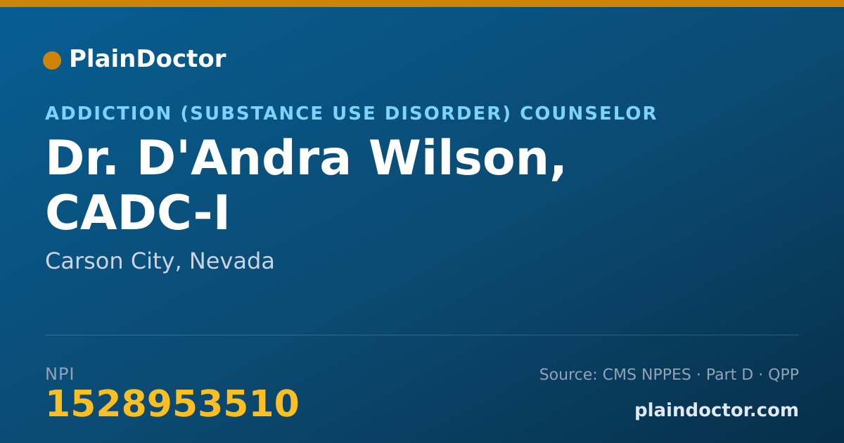 Shareable card for D'Andra Wilson, CADC-I - Addiction (Substance Use Disorder) Counselor, Carson City, NV
