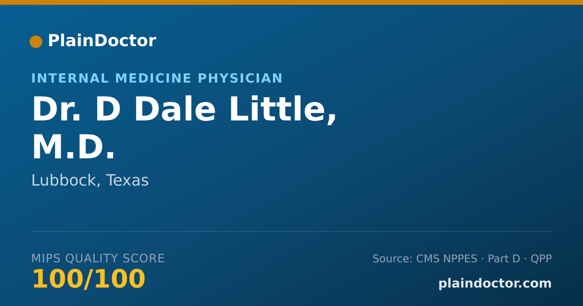 Shareable card for D Dale Little, M.D. - Internal Medicine Physician, Lubbock, TX