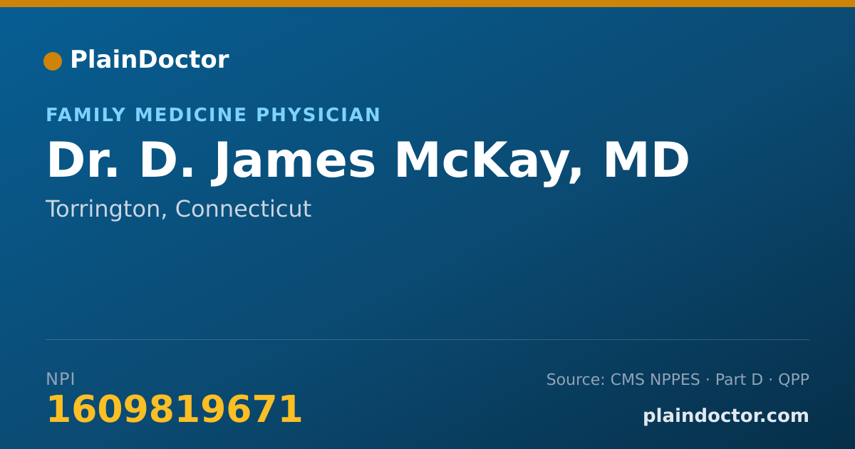 Shareable card for D. James McKay, MD - Family Medicine Physician, Torrington, CT
