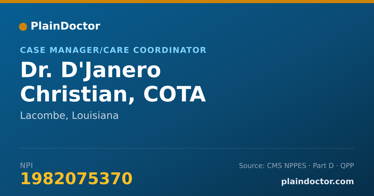 Shareable card for D'Janero Christian, COTA - Case Manager/Care Coordinator, Lacombe, LA