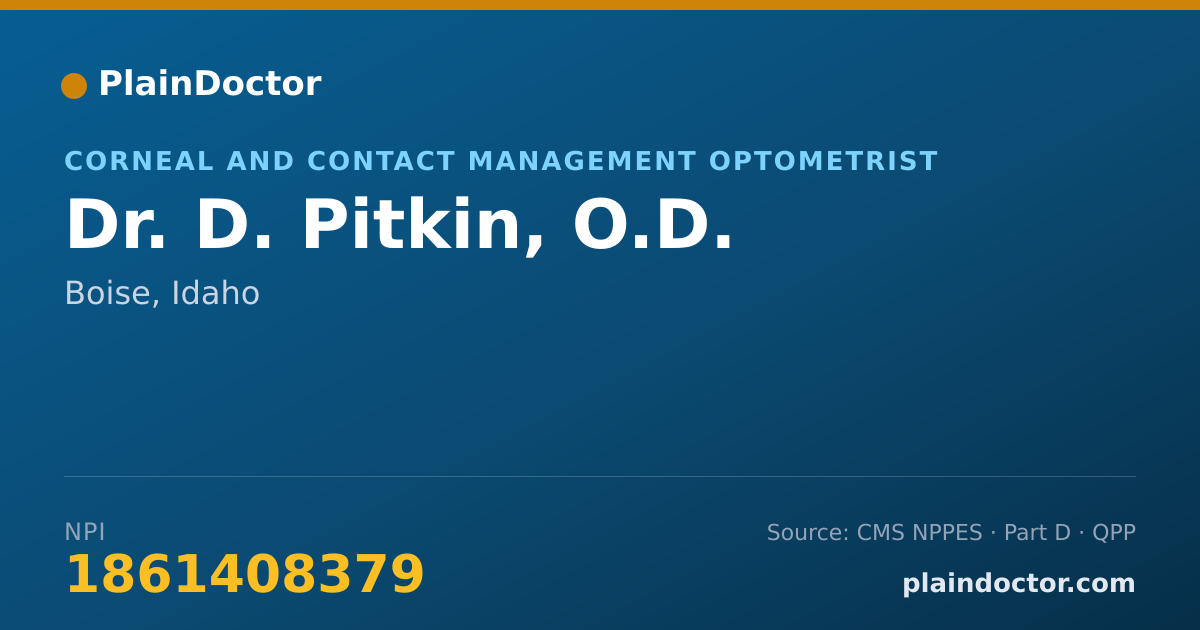 Shareable card for D. Pitkin, O.D. - Corneal and Contact Management Optometrist, Boise, ID