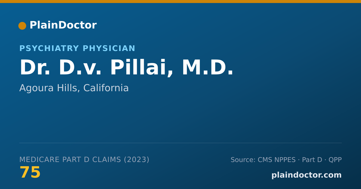 Shareable card for D.v. Pillai, M.D. - Psychiatry Physician, Agoura Hills, CA