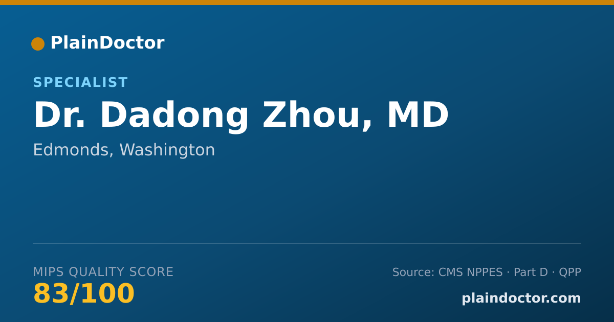 Shareable card for Dadong Zhou, MD - Specialist, Edmonds, WA