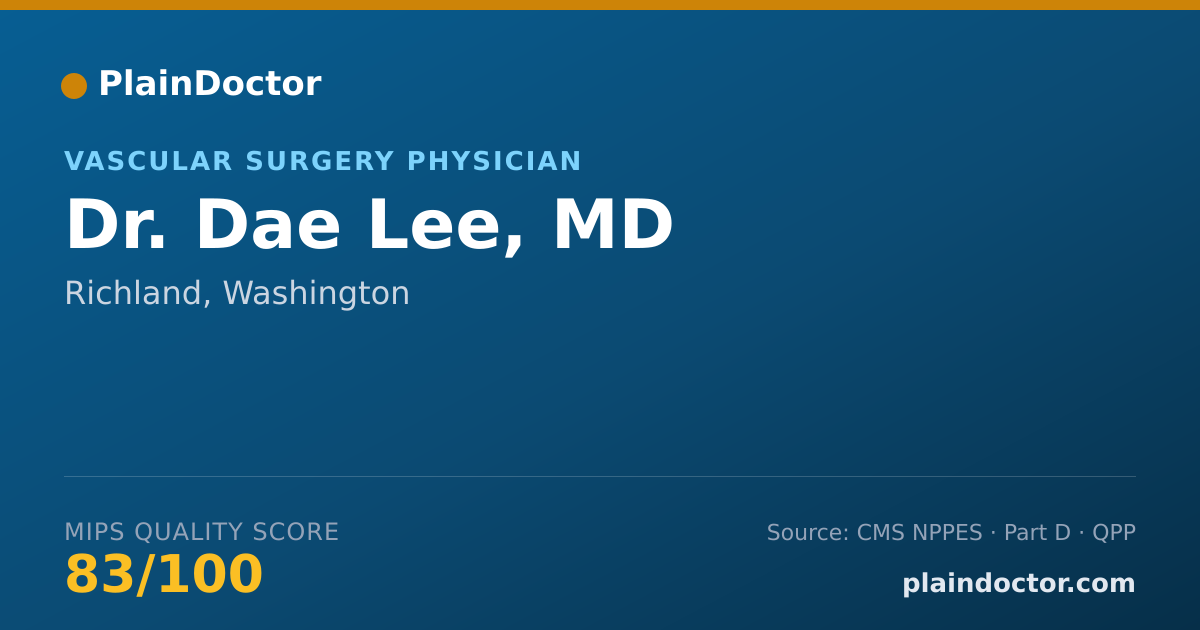 Shareable card for Dae Lee, MD - Vascular Surgery Physician, Richland, WA