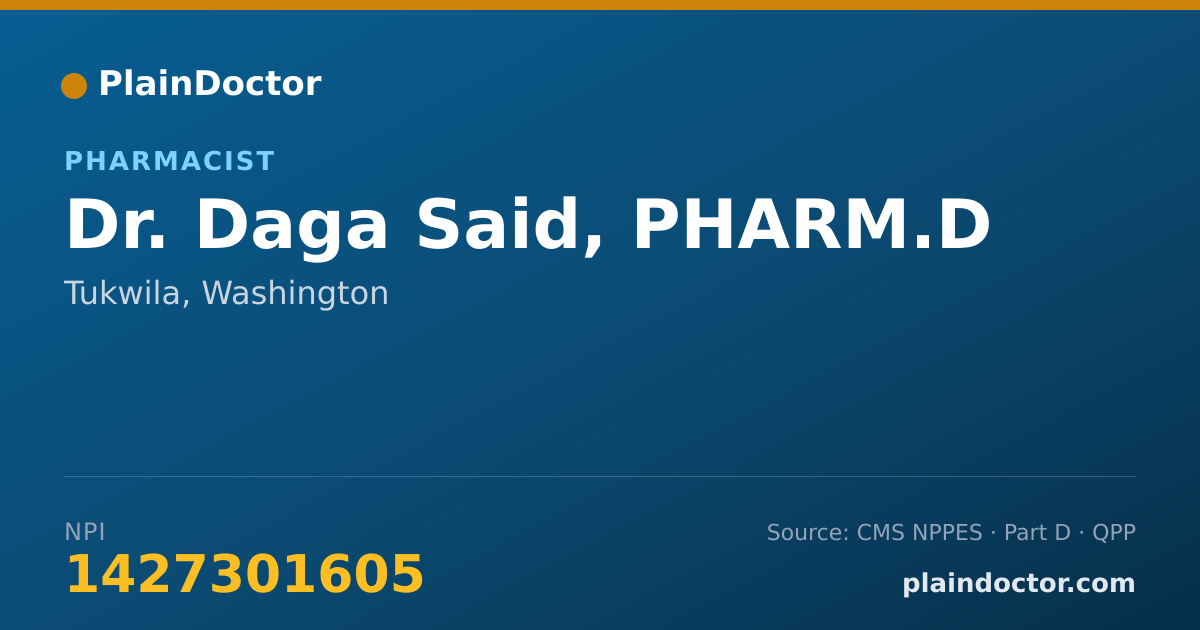 Shareable card for Daga Said, PHARM.D - Pharmacist, Tukwila, WA